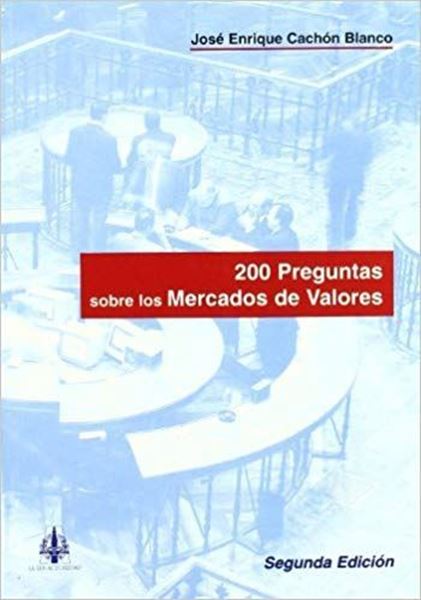 Picture of 200 Preguntas sobre los Mercados de Valores