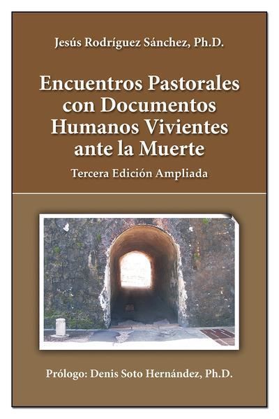 Picture of Encuentros Pastorales con Documentos Humanos Vivientes ante la Muerte (LOD)