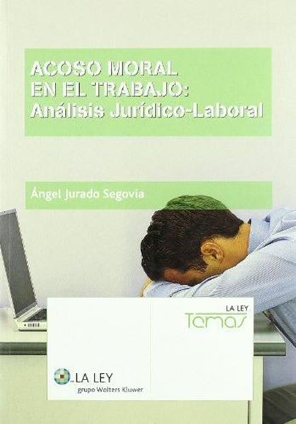Picture of Acoso moral en el trabajo: Analisis juridico-laboral