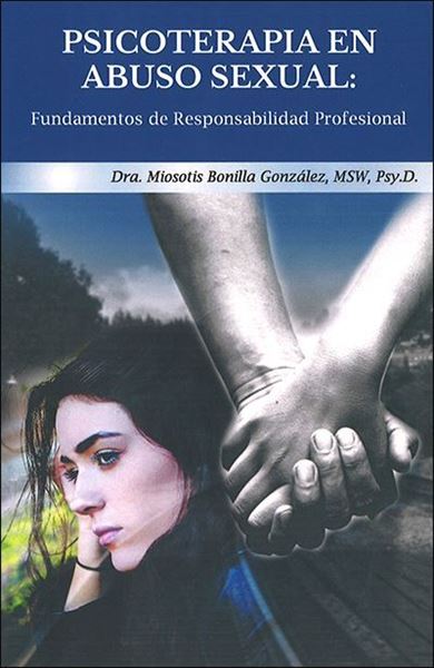 Picture of Psicoterapia en Abuso Sexual: Fundamentos de Responsabilidad Profesional