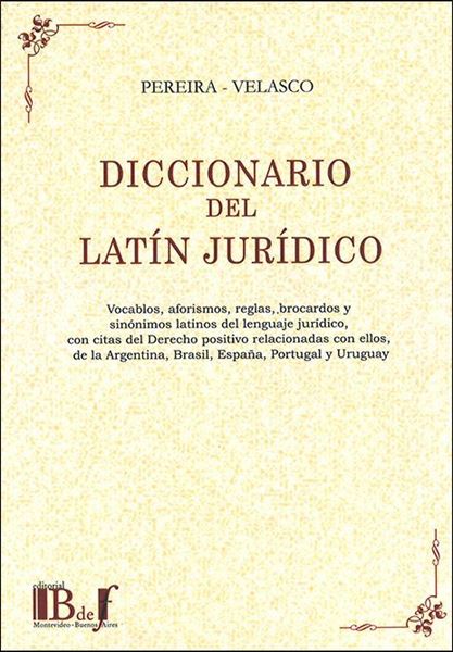 Picture of Diccionario del Latín Jurídico
