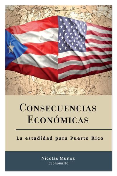 Picture of Consecuencias Económicas: La estadidad para Puerto Rico (LOD)