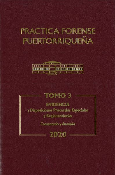 Picture of Reglas de Evidencia 2020 Tomo 3. Practica Forense Puertorriqueña