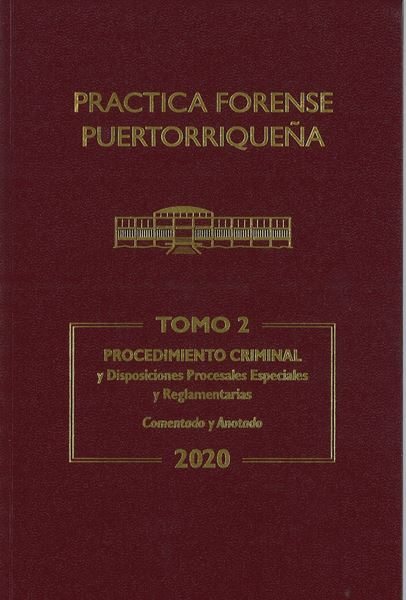 Picture of Reglas Procedimiento Criminal 2020 Tomo 2. Practica Forense Puertorriqueña