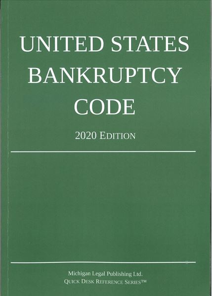 Picture of United States Bankruptcy Code 2020 Edition. Quick Desk Reference Series