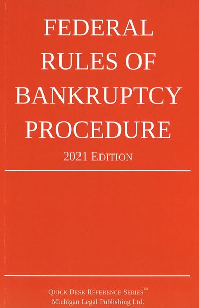 Picture of Federal Rules of Bankruptcy Procedure 2021 Edition