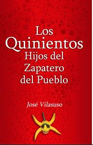 Picture of Los quinientos hijos del zapatero del pueblo