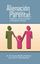 Picture of Alienación Parental: Historia, controversias y situación actual