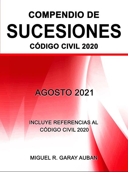 Picture of Compendio de Sucesiones.  Código Civil 2020.  Agosto 2021 / Garay