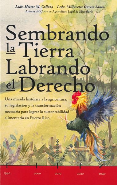 Picture of Sembrando la Tierra Labrando el Derecho