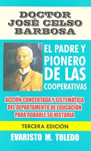 Picture of Doctor José Celso Barbosa, El padre del cooperativismo