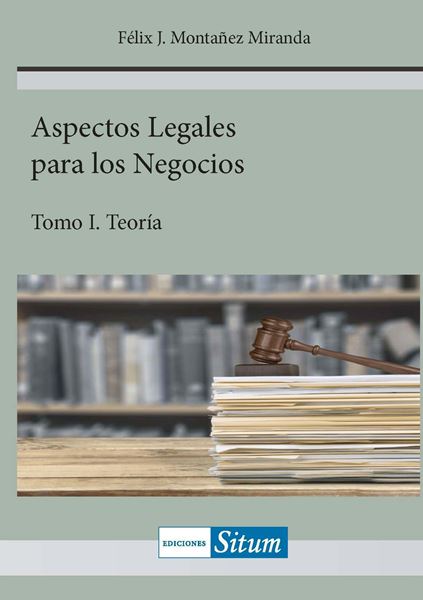 Picture of Aspectos Legales para los Negocios Tomo I. Teoría
