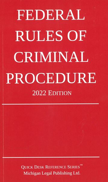 Picture of Federal Rules of Criminal Procedure 2022 Edition