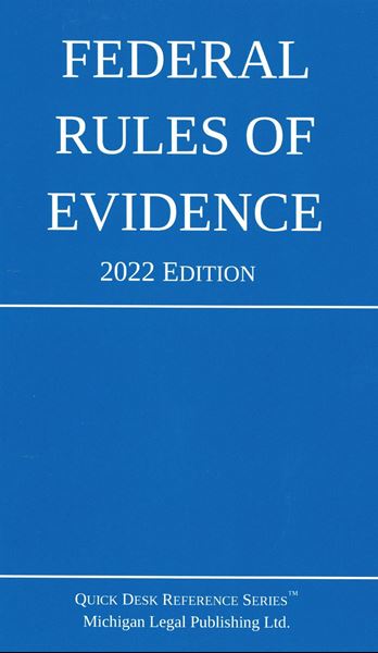 Picture of Federal Rules of Evidence 2022 Edition