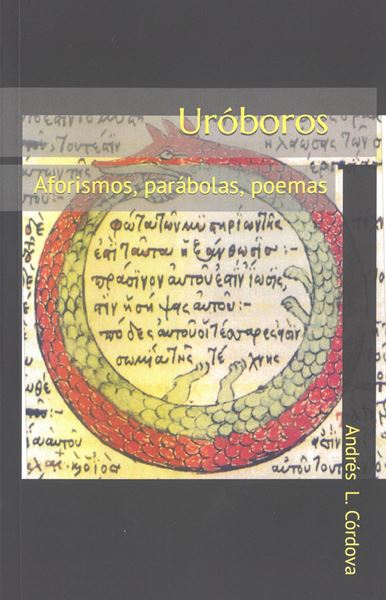 Picture of Uróboros. Aforismos, parábolas, poemas