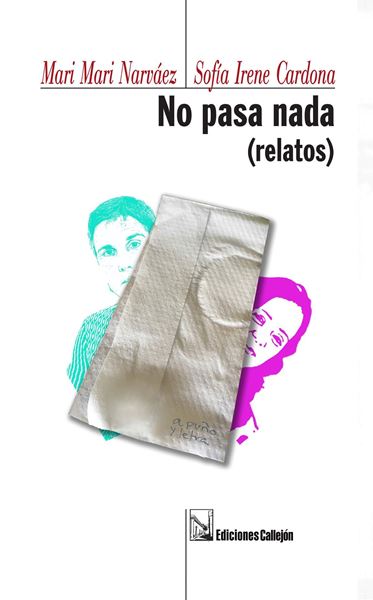 Picture of No pasa nada (relatos)