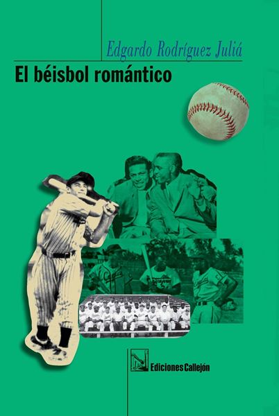 Picture of El béisbol romático