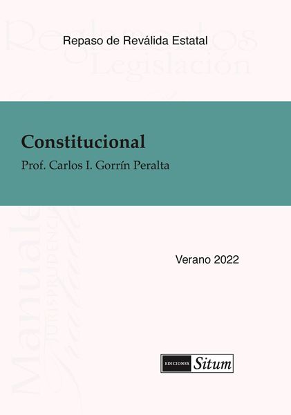 Picture of Manual Derecho Constitucional Verano 2022. Repaso Reválida Estatal