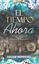 Picture of El tiempo es ahora