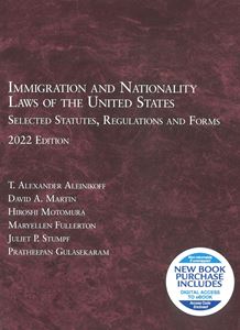 Picture of Immigration and Nationality Laws of the United States: Selected Statutes, Regulations and Forms, 2022