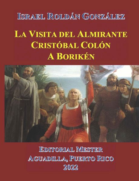 Picture of La visita del almirante Cristóbal Colón a Borikén