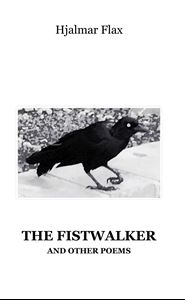 Picture of The Fistwalker and Other Poems