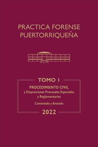 Picture of Reglas de Procedimiento Civil  2022. Práctica Forense Puertorriqueña Tomo I
