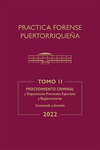 Picture of Reglas de Procedimiento Criminal 2022. Práctica Forense Puertorriqueña Tomo II