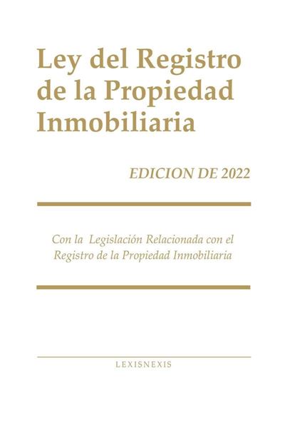 Picture of Ley del Registro de la Propiedad Inmobiliaria 2022                                                                                                                                                                                                                                                                                                                                                              