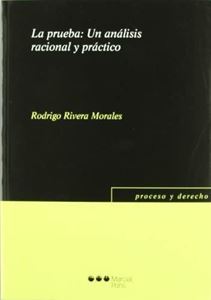 Picture of La prueba: Un analisis racional y practico