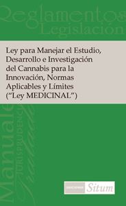 Picture of Ley para Manejar el Estudio, Desarrollo e Investigación del Cannabis para la Innovación