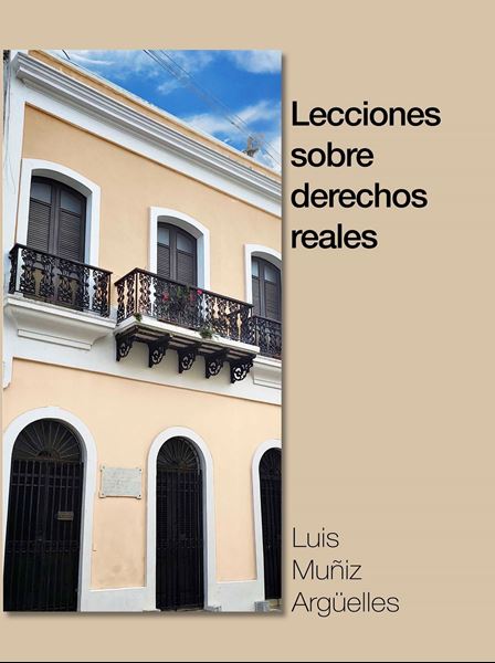 Picture of Lecciones sobre derechos reales / Luis Muñiz Arguelles