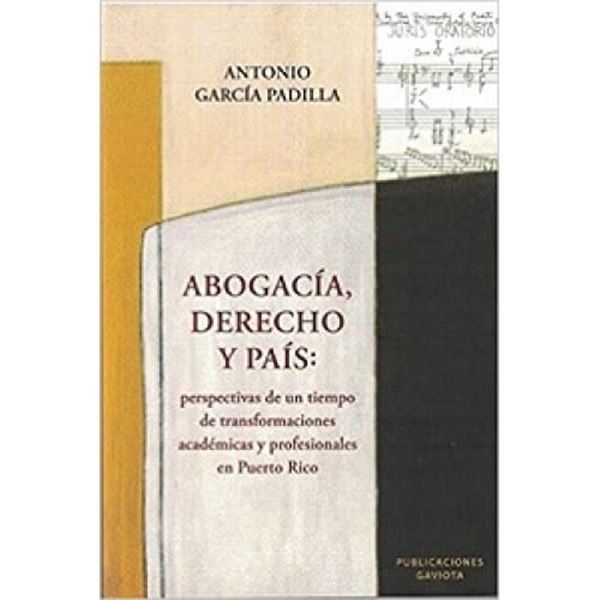 Picture of Abogacía, Derecho y País: perspectivas de un tiempo de transformaciones académicas y profesionales