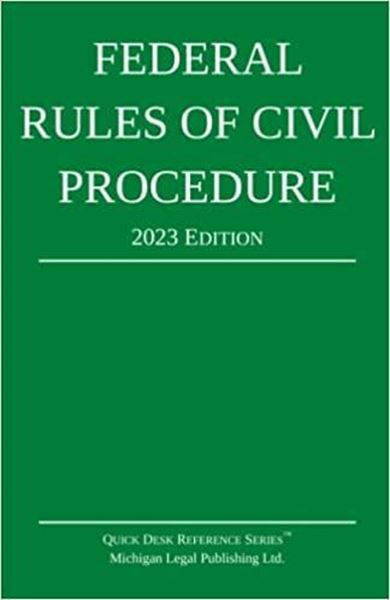 Picture of Federal Rules of Civil Procedure 2023 Edition