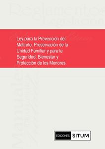 Picture of Ley Prevención del Maltrato, Preservación de la Unidad Familiar y Seguridad, Bienestar y Protección