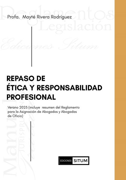 Picture of Repaso de Etica y Responsabilidad Profesional Verano 2023