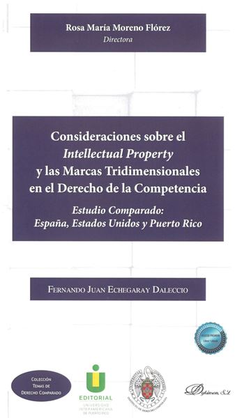 Picture of Consideraciones sobre el Intellectual Property y las Marcas Tridimensionales en el Derecho