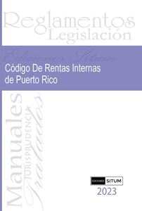 Picture of Código de Rentas Internas para un Nuevo Puerto Rico Edición 2023