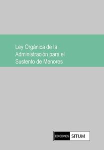Picture of Ley Orgánica de la Administración para el Sustento de Menores