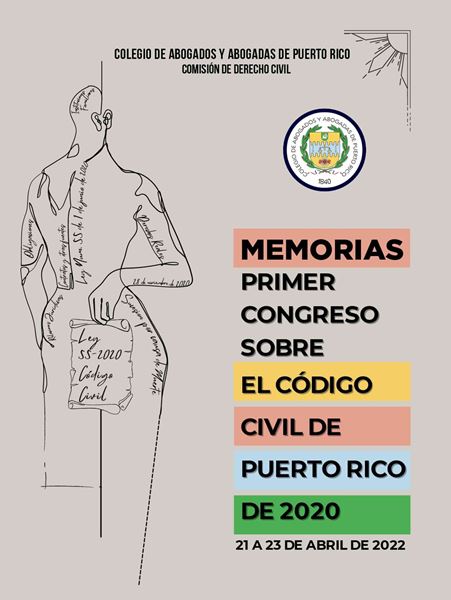 Picture of Memorias Primer Congreso Sobre El Código Civil de Puerto Rico de 2020 21 a 23 de abril de 2022