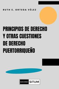 Picture of Principios de derecho y otras cuestiones de derecho puertorriqueño