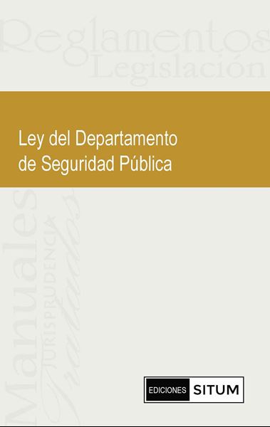 Picture of Ley del Departamento de Seguridad Pública. Ley Núm. 20 de 10 de abril de 2017