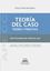 Picture of Teoría del caso. Teoría y Práctica