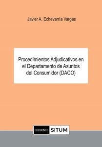 Picture of Procedimientos Adjudicativos en el Departamento de Asuntos del Consumidor (DACO)