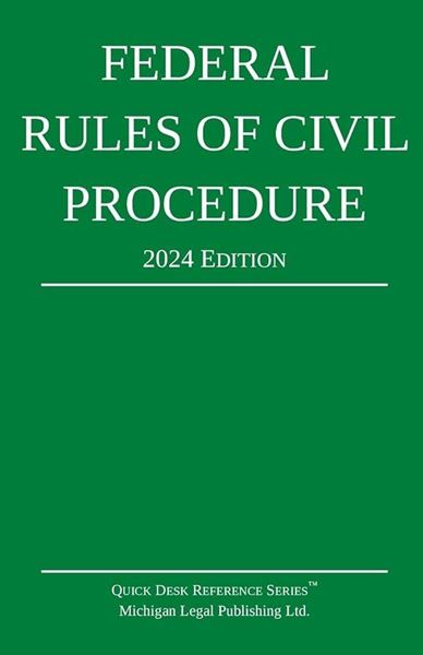 Picture of Federal Rules of Civil Procedure 2024 Edition
