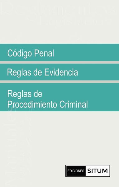 Picture of Codigo Penal  Reglas de Evidencia, Reglas de Procedimiento Criminal