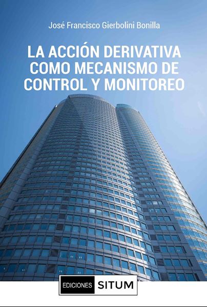 Picture of La Acción derivativa como mecanismo de control y monitoreo