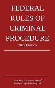Picture of Federal Rules of Criminal Procedure, 2025 Edition
