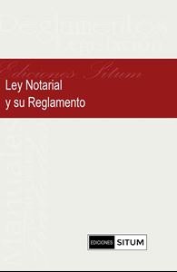 Picture of Ley Notarial y su Reglamento... y otras disposiciones