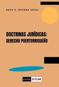 Picture of Doctrinas Jurídicas: Derecho Puertorriqueño